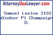 Samuel Levine 2102 Windsor Pl Champaign IL