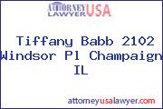 Tiffany Babb 2102 Windsor Pl Champaign IL