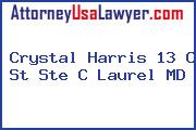 Crystal Harris 13 C St Ste C Laurel MD
