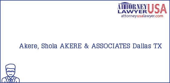 Telephone, Address and other contact data of Akere, Shola, Dallas, TX, USA
