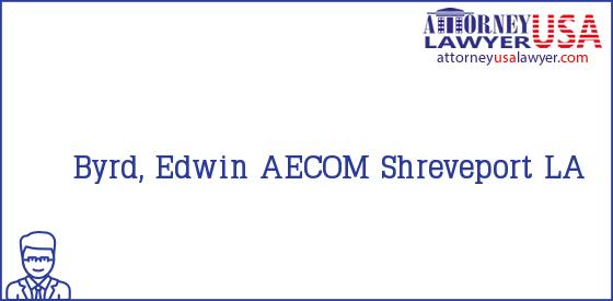 Telephone, Address and other contact data of Byrd, Edwin, Shreveport, LA, USA