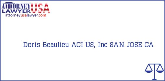 Telephone, Address and other contact data of Doris Beaulieu, SAN JOSE, CA, USA