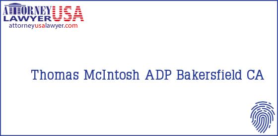 Telephone, Address and other contact data of Thomas McIntosh, Bakersfield, CA, USA