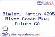 Bimler, Martin 4205 River Green Pkwy Duluth GA