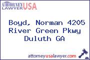 Boyd, Norman 4205 River Green Pkwy Duluth GA