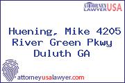 Huening, Mike 4205 River Green Pkwy Duluth GA