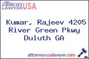 Kumar, Rajeev 4205 River Green Pkwy Duluth GA