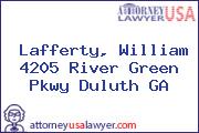 Lafferty, William 4205 River Green Pkwy Duluth GA