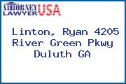 Linton, Ryan 4205 River Green Pkwy Duluth GA