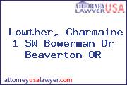 Lowther, Charmaine 1 SW Bowerman Dr Beaverton OR