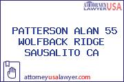 PATTERSON ALAN 55 WOLFBACK RIDGE SAUSALITO CA