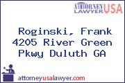 Roginski, Frank 4205 River Green Pkwy Duluth GA