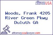 Woods, Frank 4205 River Green Pkwy Duluth GA