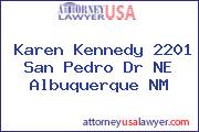 Karen Kennedy 2201 San Pedro Dr NE Albuquerque NM