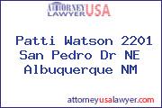 Patti Watson 2201 San Pedro Dr NE Albuquerque NM