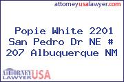 Popie White 2201 San Pedro Dr NE # 207 Albuquerque NM