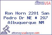 Ron Horn 2201 San Pedro Dr NE # 207 Albuquerque NM