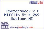Rpetershack 2 E Mifflin St # 200 Madison WI