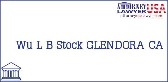 Telephone, Address and other contact data of Wu L, GLENDORA, CA, USA