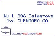 Wu L 908 Calmgrove Ave GLENDORA CA