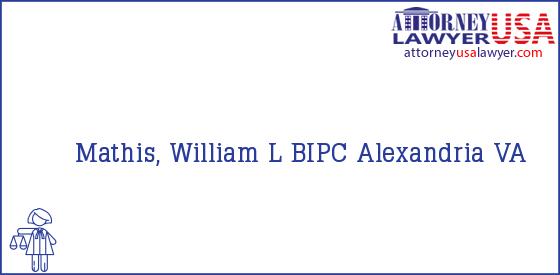 Telephone, Address and other contact data of Mathis, William L, Alexandria, VA, USA