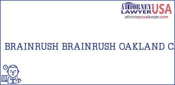 Telephone, Address and other contact data of BRAINRUSH, OAKLAND, CA, USA