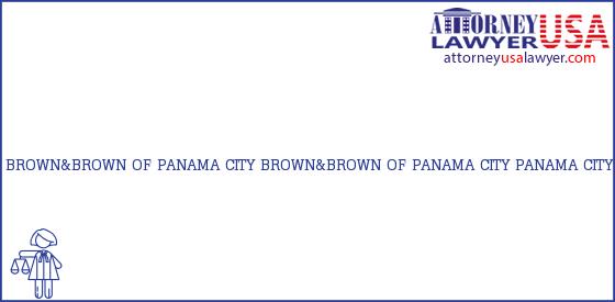 Telephone, Address and other contact data of BROWN&BROWN OF PANAMA CITY, PANAMA CITY, FL, USA
