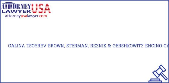 Telephone, Address and other contact data of GALINA TSOYREV, ENCINO, CA, USA