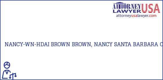 Telephone, Address and other contact data of NANCY-WN-HDAI BROWN, SANTA BARBARA, CA, USA