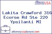 Lakita Crawford 316 Ecorse Rd Ste 220 Ypsilanti MI