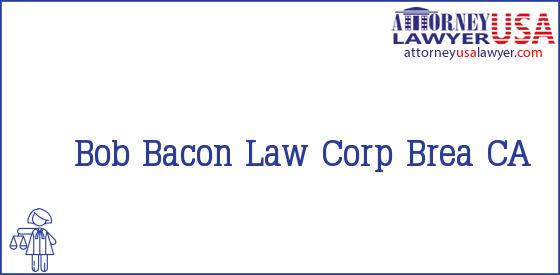 Telephone, Address and other contact data of Bob, Brea, CA, USA