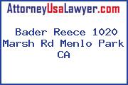 Bader Reece 1020 Marsh Rd Menlo Park CA