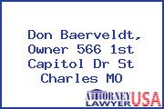 Don Baerveldt, Owner 566 1st Capitol Dr St Charles MO