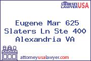 Eugene Mar 625 Slaters Ln Ste 400 Alexandria VA
