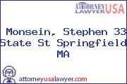 Monsein, Stephen 33 State St Springfield MA