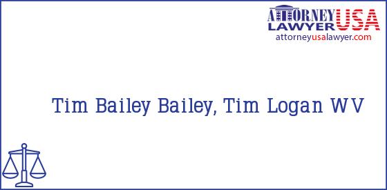 Telephone, Address and other contact data of Tim Bailey, Logan, WV, USA