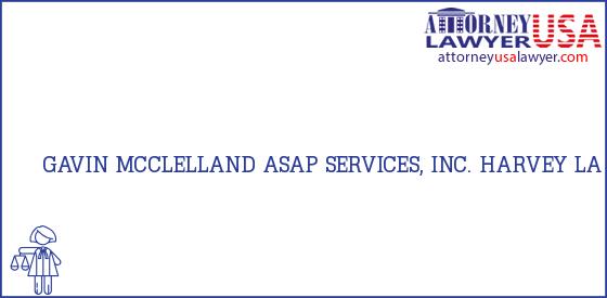 Telephone, Address and other contact data of GAVIN MCCLELLAND, HARVEY, LA, USA
