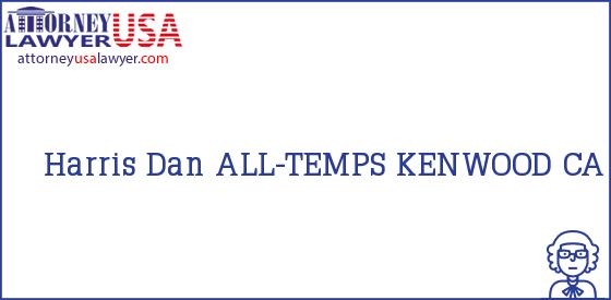 Telephone, Address and other contact data of Harris Dan, KENWOOD, CA, USA