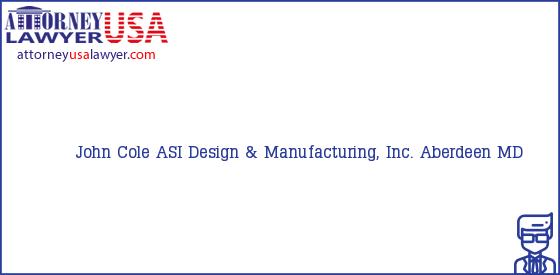 Telephone, Address and other contact data of John Cole, Aberdeen, MD, USA