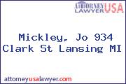 Mickley, Jo 934 Clark St Lansing MI
