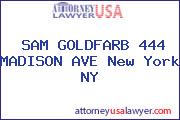 SAM GOLDFARB 444 MADISON AVE New York NY