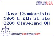 Dave Chamberlain 1900 E 9th St Ste 3200 Cleveland OH