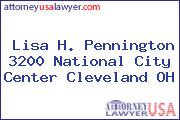 Lisa H. Pennington 3200 National City Center Cleveland OH