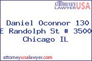 Daniel Oconnor 130 E Randolph St # 3500 Chicago IL