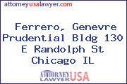 Ferrero, Genevre Prudential Bldg 130 E Randolph St Chicago IL