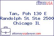 Tan, Poh 130 E Randolph St Ste 2500 Chicago IL