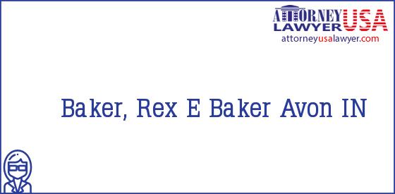 Telephone, Address and other contact data of Baker, Rex E, Avon, IN, USA