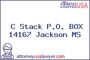 C Stack P.O. BOX 14167 Jackson MS