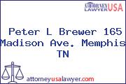 Peter L Brewer 165 Madison Ave. Memphis TN