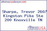 Sharpe, Trevor 2607 Kingston Pike Ste 200 Knoxville TN